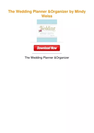 The Wedding Planner & Organizer by Mindy Weiss