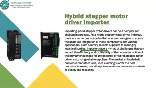 Common Challenges Faced by Hybrid Stepper Motor Driver Importer