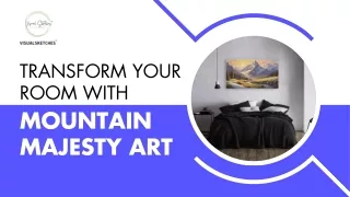 Transform Your Room with Mountain Majesty Art