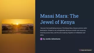Masai Mara: The Jewel of Kenya