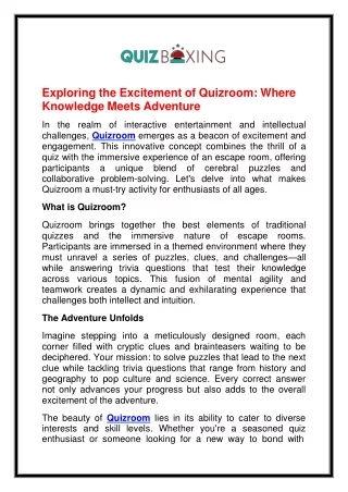 Exploring the Excitement of Quizroom Where Knowledge Meets Adventure