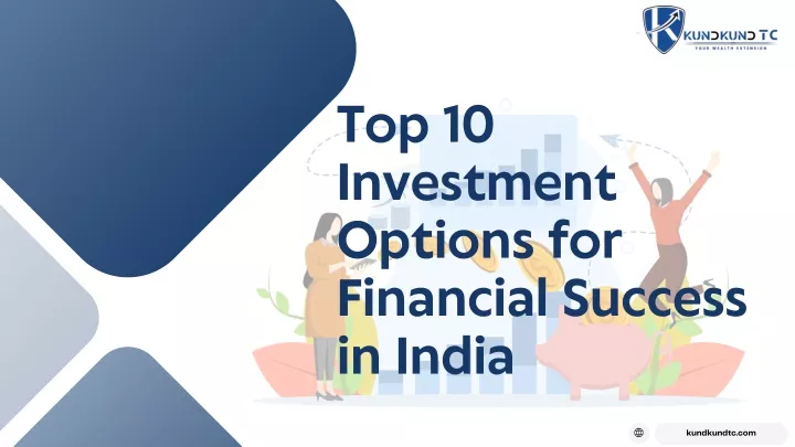 top 10 investment options for financial success