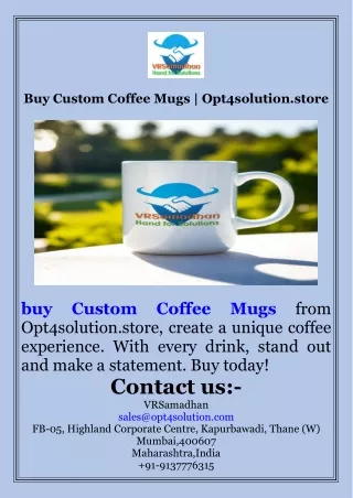 Buy Custom Coffee Mugs  Opt4solution.store
