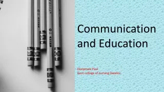 communication and education deepmala paul govt