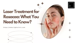 Find All About Rosacea Laser Treatment Toronto