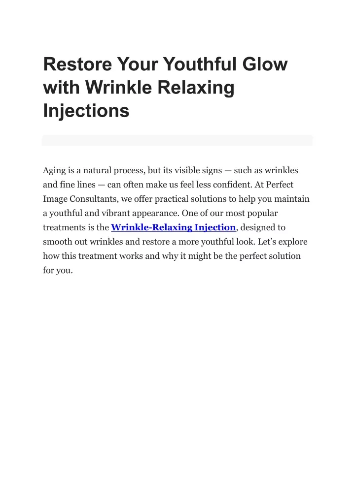 restore your youthful glow with wrinkle relaxing