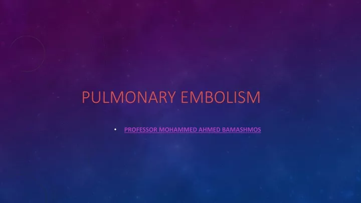 pulmonary embolism