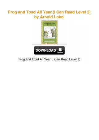 Frog and Toad All Year (I Can Read Level 2) by Arnold Lobel