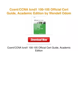 Ccent/CCNA Icnd1 100-105 Official Cert Guide, Academic Edition by Wendell