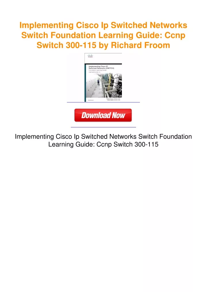 PPT - Implementing Cisco Ip Switched Networks Switch Foundation ...