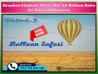 Drunken Elephant Mara's Hot Air Balloon Rides for Safari Enthusiasts