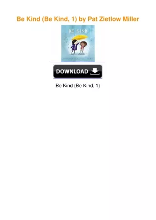Be Kind (Be Kind, 1) by Pat Zietlow Miller