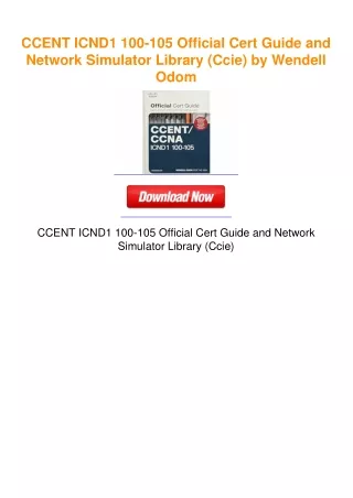 CCENT ICND1 100-105 Official Cert Guide and Network Simulator Library