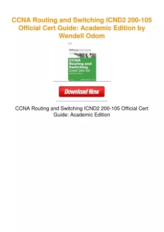 CCNA Routing and Switching ICND2 200-105 Official Cert Guide: Academic