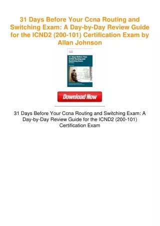 31 Days Before Your Ccna Routing and Switching Exam: A Day-by-Day Review
