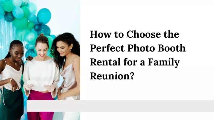 how to choose the perfect photo booth rental