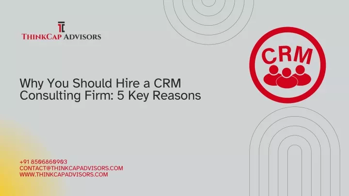 why you should hire a crm consulting firm