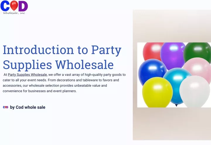 introduction to party supplies wholesale at party