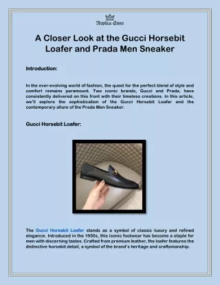 A Closer Look at the Gucci Horsebit Loafer and Prada Men Sneaker