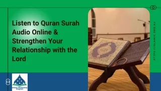 Listen to Quran Surah Audio Online & Strengthen Your Relationship with the Lord