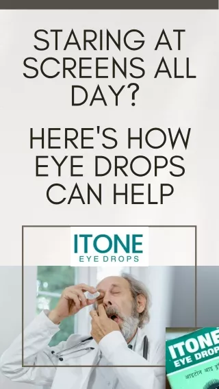 Staring at Screens All Day Here's How Eye Drops Can Help