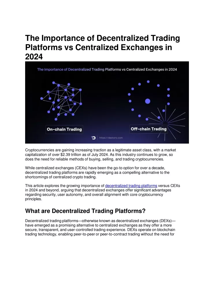 the importance of decentralized trading platforms vs centralized exchanges in 2024