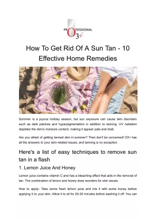 10 Effective Home Remedies to Remove Tan from Your Face- O3