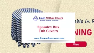 Durable Spandex Bus Tub Covers for Secure and Stylish Transportation