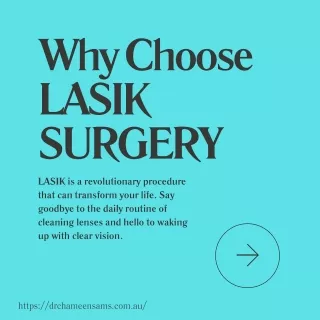 Why Choose LASIK SURGERY