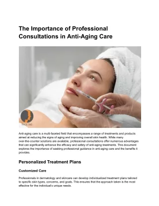 The Importance of Professional Consultations in Anti-Aging Care
