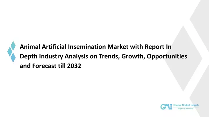 animal artificial insemination market with report