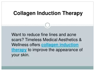 Collagen Induction Therapy