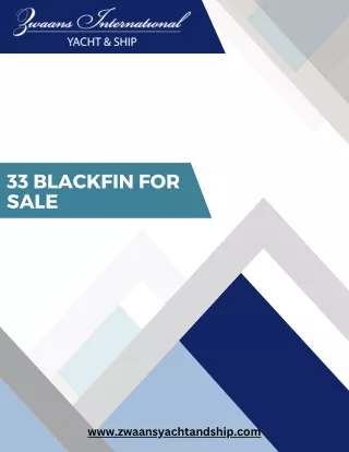 Get the Best Deals on 33 Blackfin for Sale Now