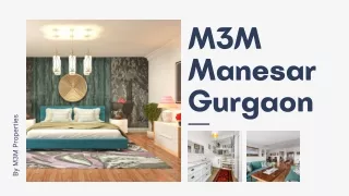 M3M Manesar Gurugram | E Brochure