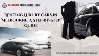 Renting Luxury Cars in Melbourne A Step-by-Step Guide