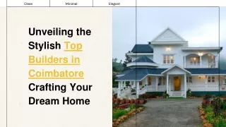 Unveiling-the-Stylish-Top-Builders-in-Coimbatore-Crafting-Your-Dream-Home