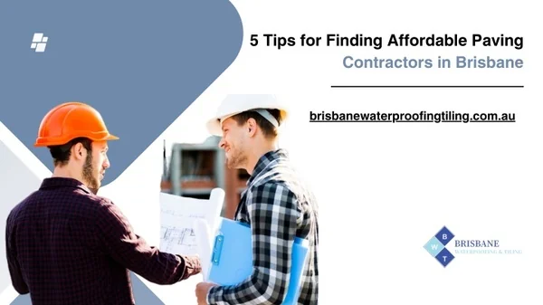 5 Tips for Finding Affordable Paving Contractors in Brisbane