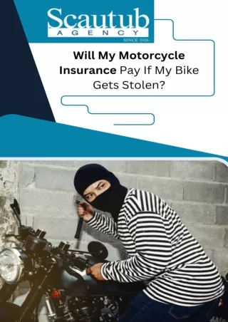 Will My Motorcycle Insurance Pay If My Bike Gets Stolen