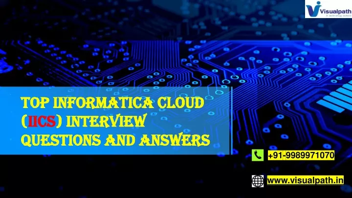 top informatica cloud iics interview questions and answers