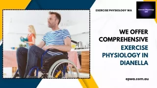 We Offer Comprehensive Exercise Physiology in Dianella