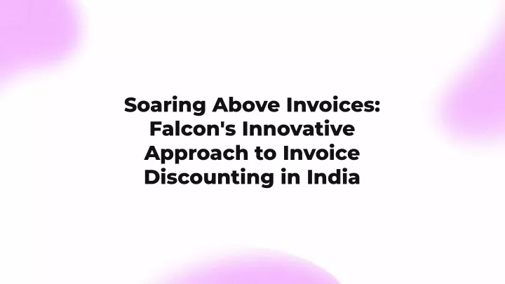 soaring above invoices falcon s innovative