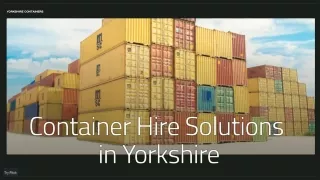 Yorkshire Containers provides container hire in Leeds