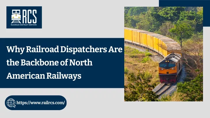 why railroad dispatchers are the backbone