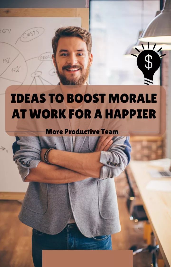 ideas to boost morale at work for a happier