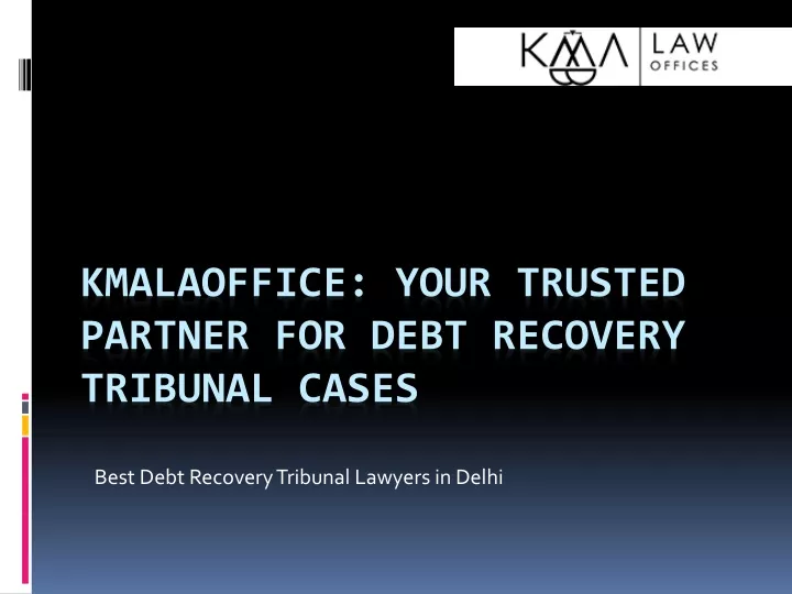 best debt recovery tribunal lawyers in delhi