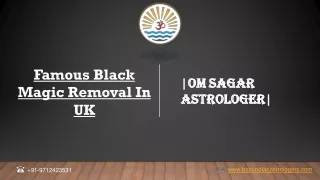 Famous Black Magic Removal In UK | Om Sagar Astrologer