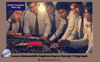 learn automobile engineering at george telegraph