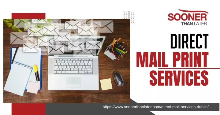 https www soonerthanlater com direct mail