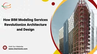 How BIM Modeling Services Revolutionize Architecture and Design