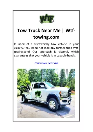Tow Truck Near Me  Wtf-towing.com